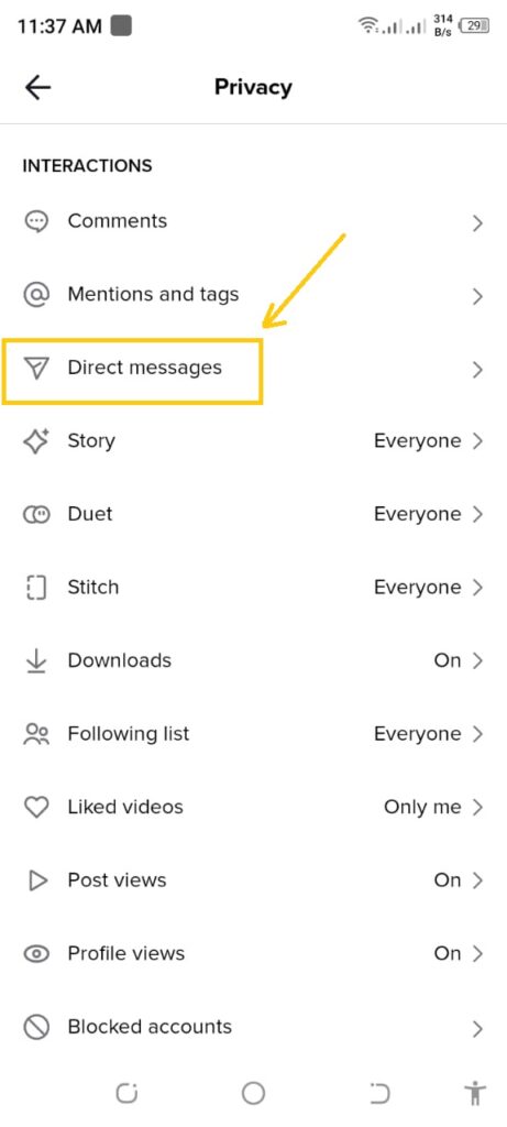 Tap Direct Messages to turn on direct messages on tiktok