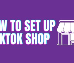 How To Set Up Tiktok shop
