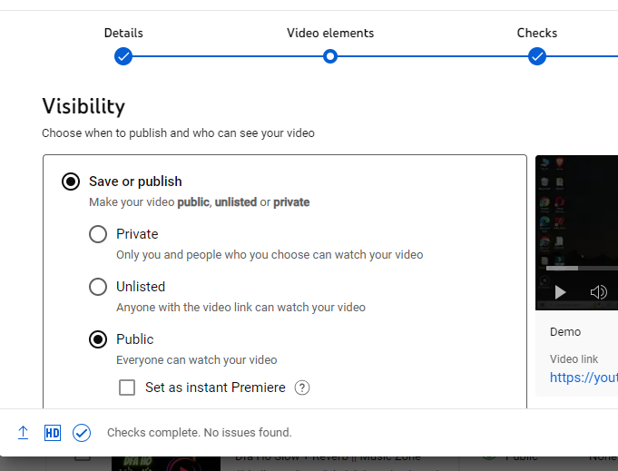 Choose whether you want your Short to be public, unlisted, or private to Upload Shorts on YouTube from Laptop.